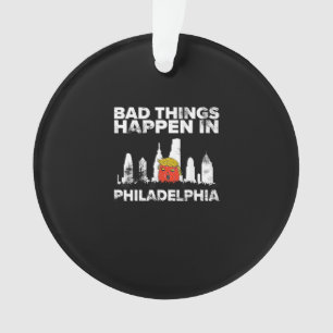 Bad Happen Philadelphia Halloween Spooky Trumpkin Ornament