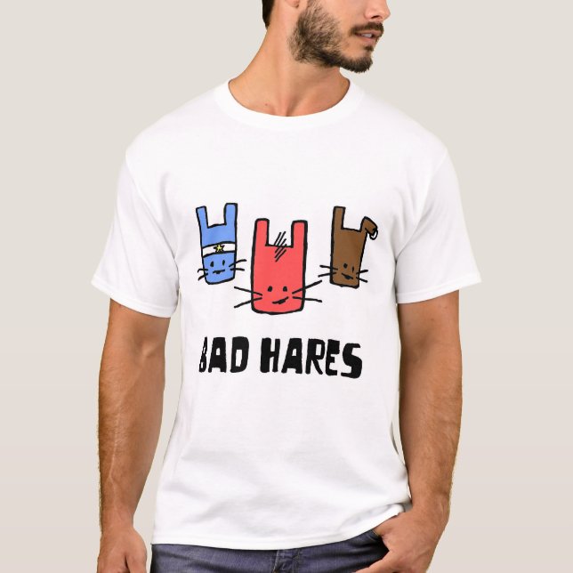 BAD HARES T-Shirt (Front)