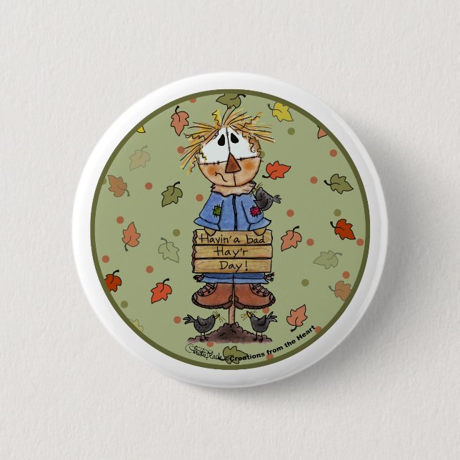 Bad Hay'r Day Scarecrow Button (Front)