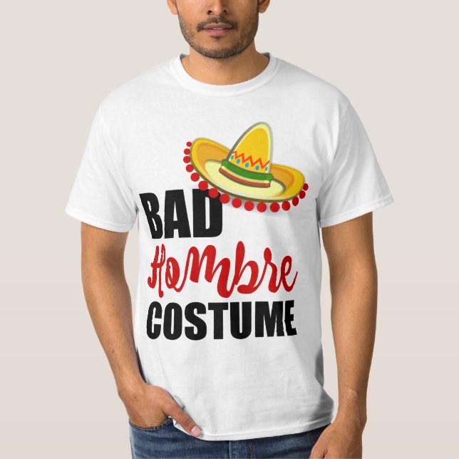 Bad Hombre Costume Colorful Sombrero T-Shirt (Front)