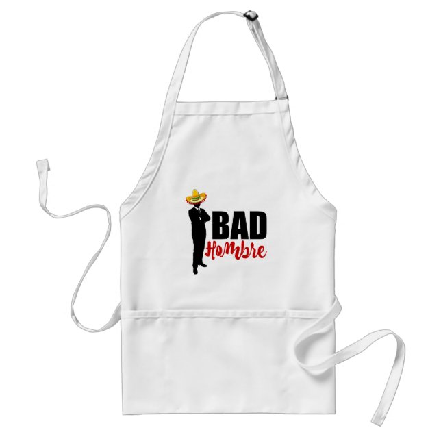 Bad Hombre Silhouette and Sombrero Adult Apron (Front)