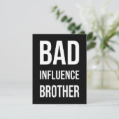 Bad Influence Brother (Standing Front)