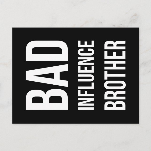 Bad Influence Brother Postcard (Front)