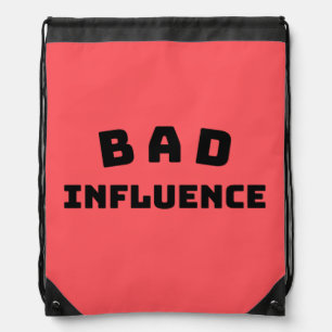 BAD Influence Drawstring Backpack – Bold & Sassy