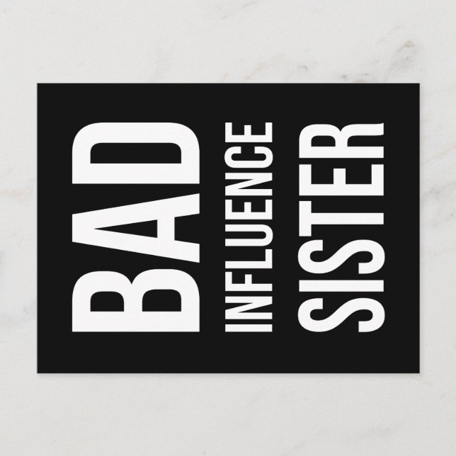 Bad Influence sister Postcard (Front)
