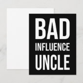 Bad Influence Uncle (Front/Back)