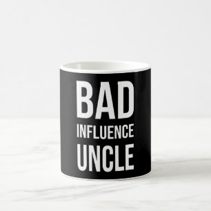 Bad Influence Uncle Coffee Mug