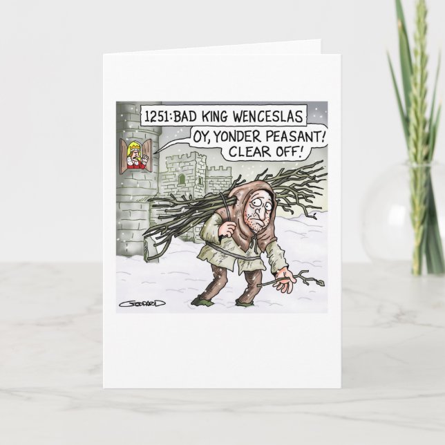 Bad King Wenceslas Holiday Card (Front)