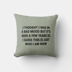 Bad Mood Throw Pillow