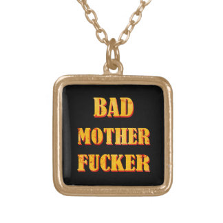 Bad mother fucker blood splattered vintage quote gold plated necklace