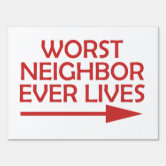 Worst Neighbor Ever? Feud escalates to tarp wall and sign pointing next  door