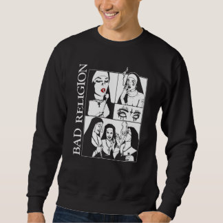 Bad Nuns Religion Smoking Sweatshirt