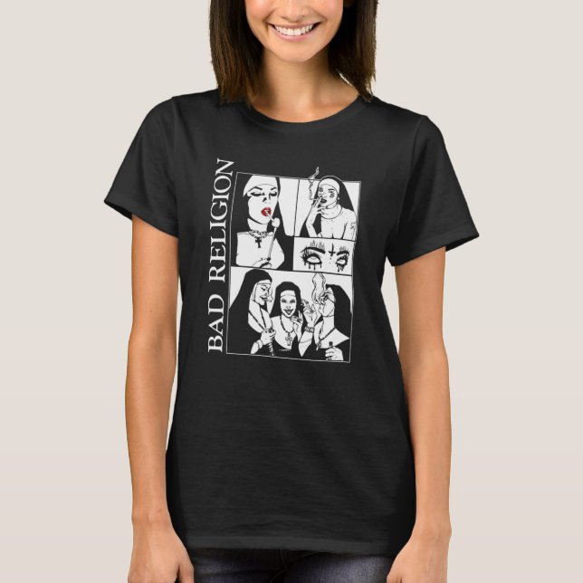 Bad Nuns Religion Smoking T-Shirt (Front)