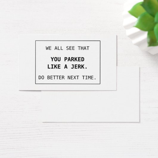 Bad Parking Cards You Parked Like A Jerk (Desk)