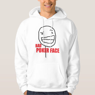 Bad Poker Face Hoodie