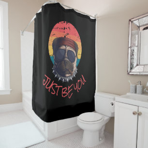 Bad Pug Bath JUST BE YOU  Shower Curtain