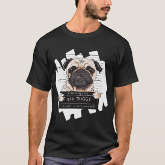 Bad Puggy, Mug Shot, Getting Booked at Police Stat T-Shirt