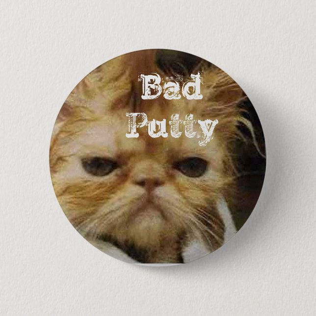 Bad Putty Button (Front)