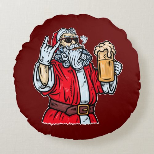 Bad Santa Claus Rock Beer and Cigar Round Pillow