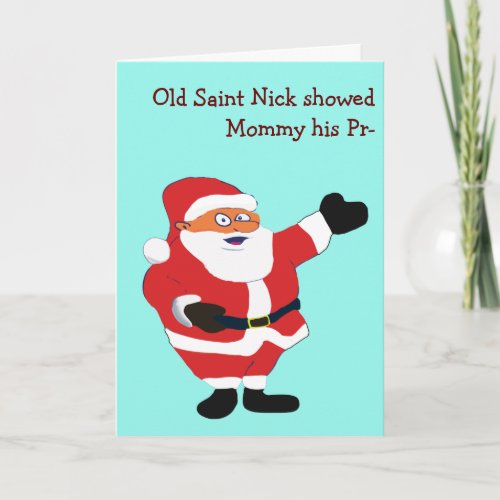 Bad Santa POETRY Weird Humor Classic Value Funny Holiday Card