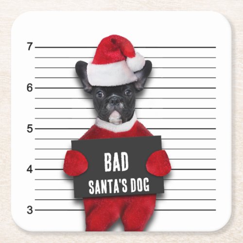 Bad Santas Dog Mugshot Funny Christmas Square Paper Coaster