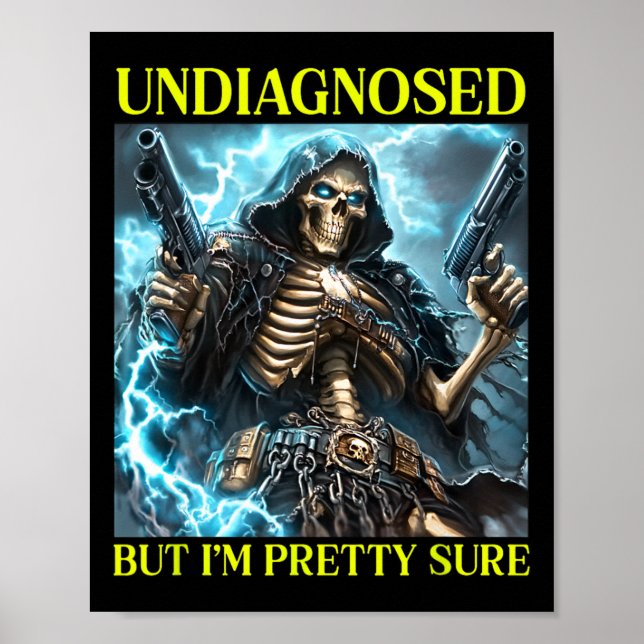 Bad Skeleton Undiagnosed Autism Brainrot  Poster (Front)