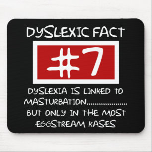 Bad taste dyslexic joke mouse pad