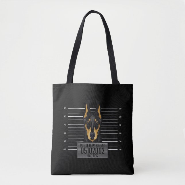 Bad Thief Animal Mug Shot Doberman Stubborn Dog Tote Bag (Front)