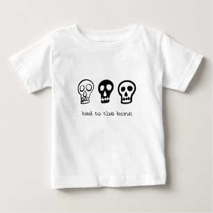Bad to the bone baby T-Shirt