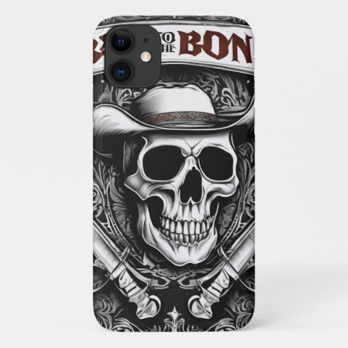 Bad to the Bone  iPhone 11 Case