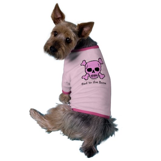 Bad to the Bone dog t-shirt (Back)