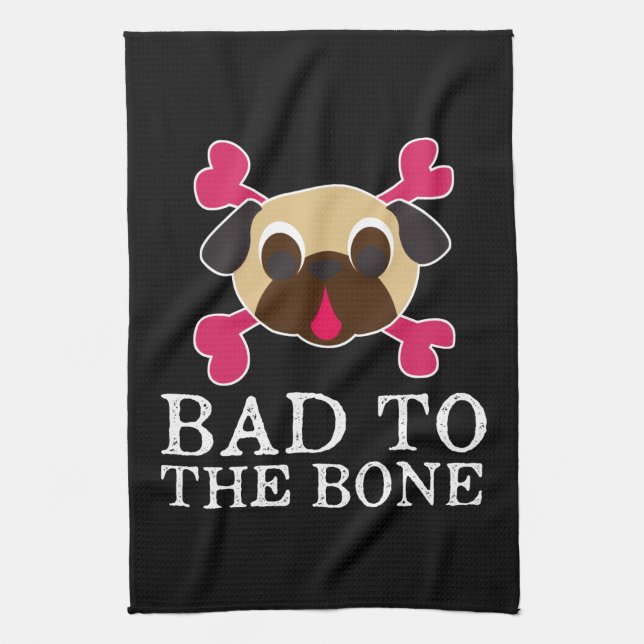 Bad To The Bone Fawn Pug And Crossbones Kitchen Towel (Vertical)