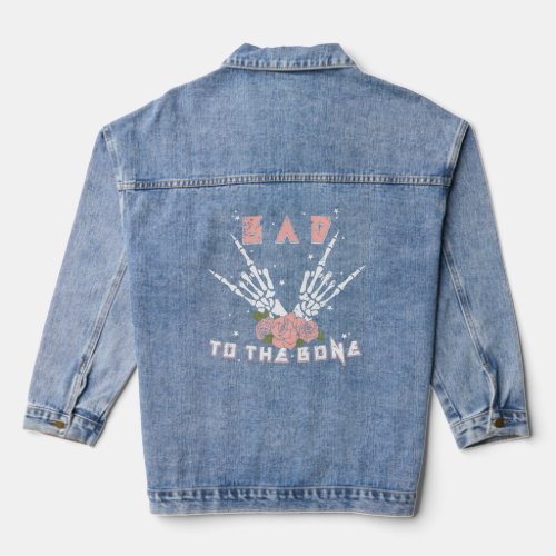 Bad To The Bone Funny Rock Sign Of Horns  For Wome Denim Jacket