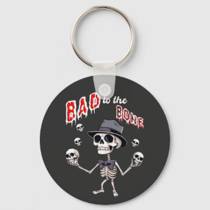 Bad to the bone, funny skeleton keychain