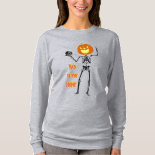 Bad to the Bone Halloween T-Shirt