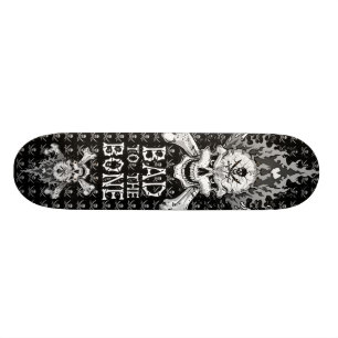 Bad to the Bone Skull Skateboard Deck