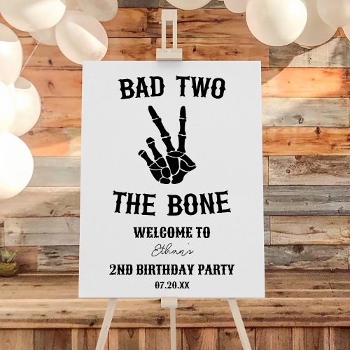 Bad Two The Bone 2nd Birthday Party Welcome Sign