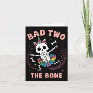 Bad Two The Bone Halloween Birthday 2nd Birthday G Card