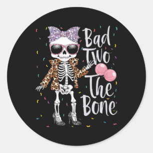 Bad Two The Bone Halloween Birthday 2nd Birthday G Classic Round Sticker