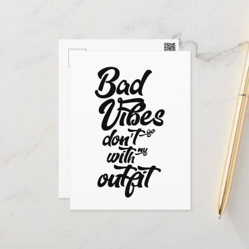 Bad vibes dont go with my outfit postcard