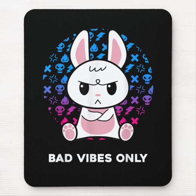 Bad Vibes Only Mouse Pad (Front)