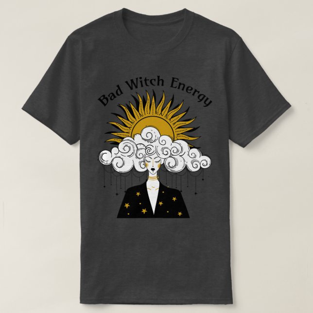 Bad Witch Energy Halloween Magic T-Shirt (Design Front)