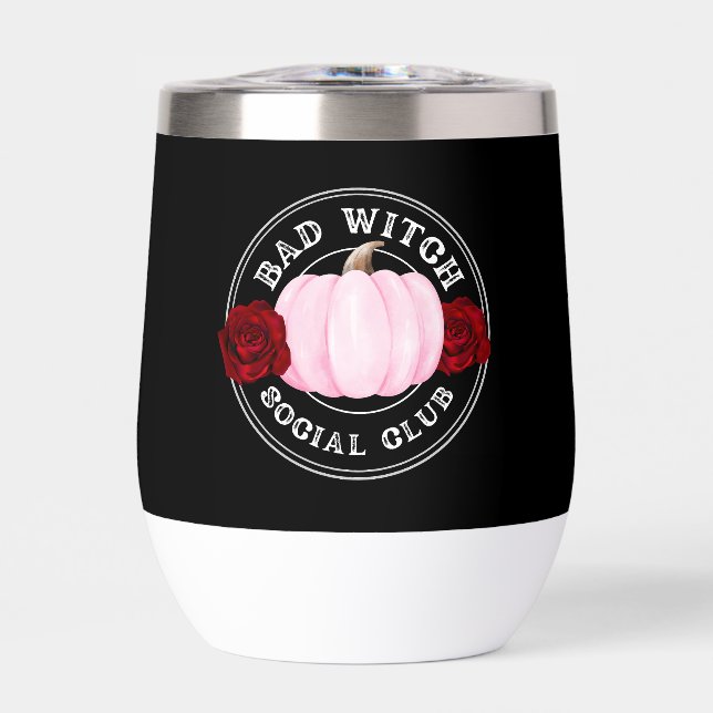 Bad Witch Social Club  Thermal Wine Tumbler (Front)