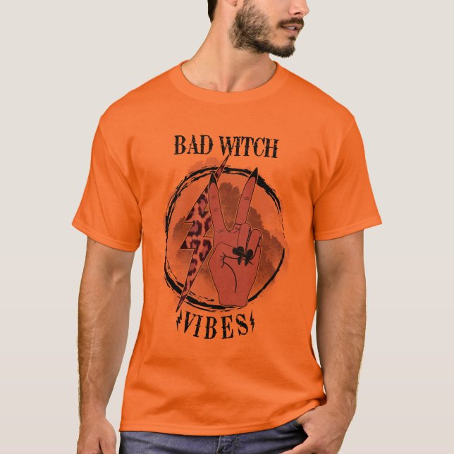 Bad Witch Vibes shirt| Instant Download |Halloween T-Shirt (Front)
