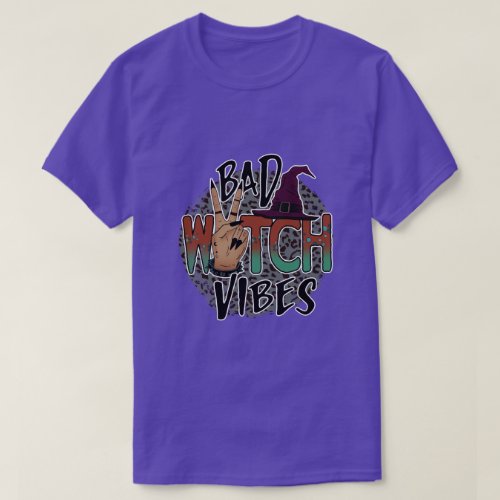 Bad Witch Vibes T_Shirt