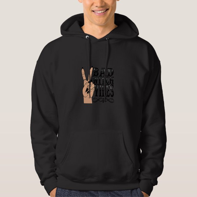 Bad Witch Vibes Witch Hand Halloween Woman Costume Hoodie (Front)