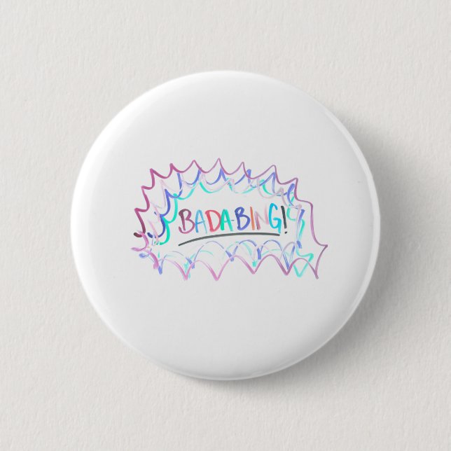 Badabing | Hand Drawn Minimal Dry Erase Doodle Button (Front)