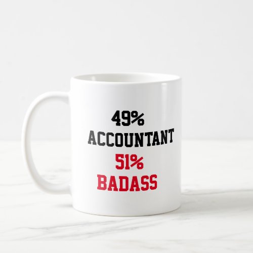 Badass Accountant  Coffee Mug