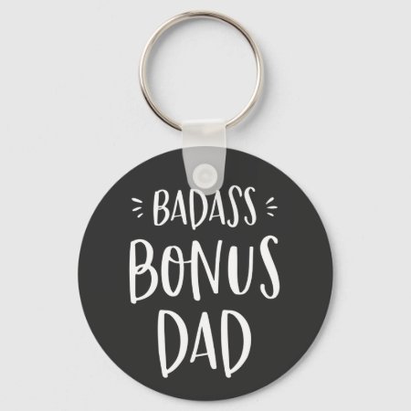 Badass Bonus Dad Cool Stepdad Gift For Stepfather Keychain
