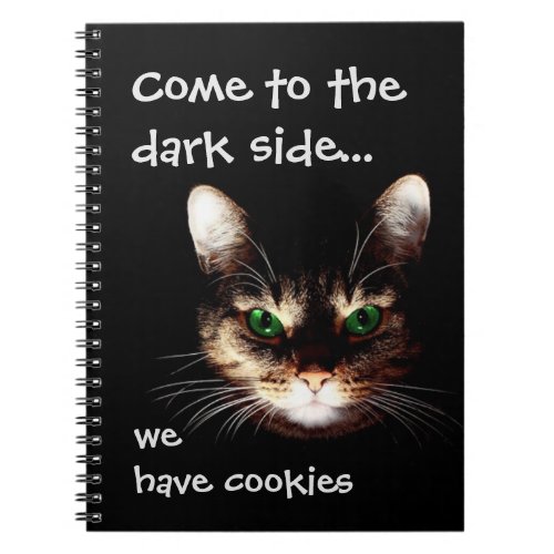 Badass Cats _ Dark Side has Cookies Notebook